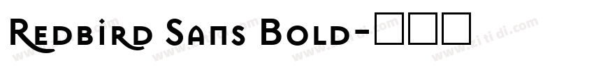 Redbird Sans Bold字体转换